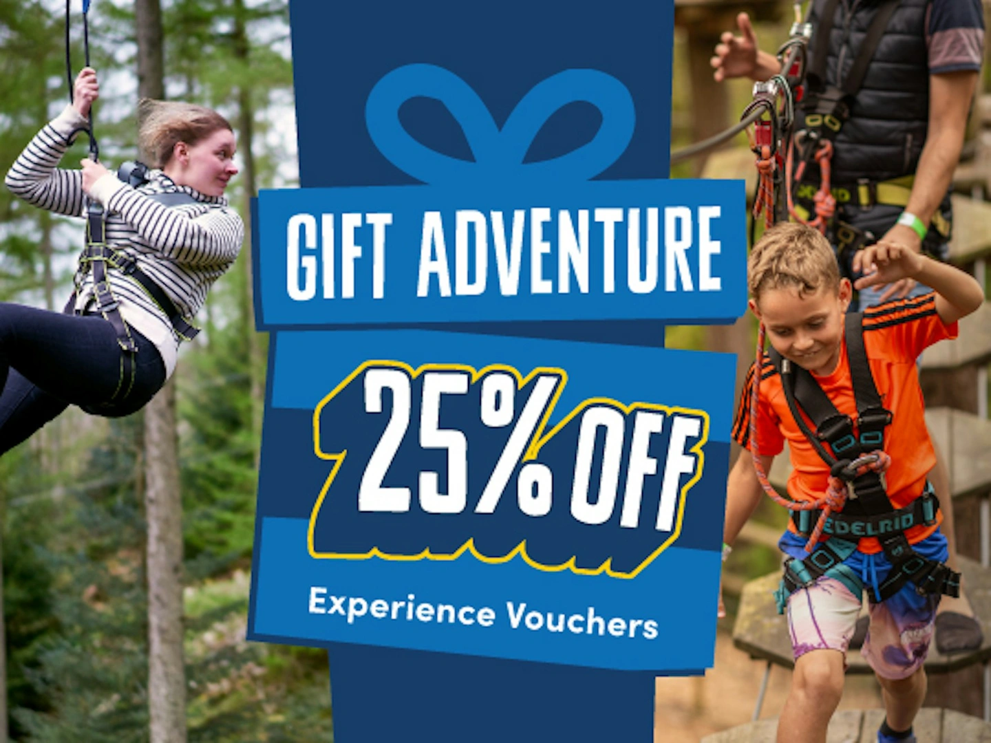 Save 25% on Experience Vouchers